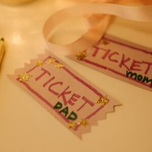 Creative handmade tickets labeled for parents, ideal for fun indoor bonding activities.
